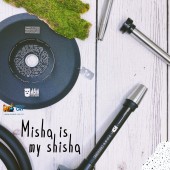 Misha is my Shisha!