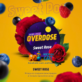 Табак Overdose Sweet Rose (Ягоды Роза) 100г Акцизный